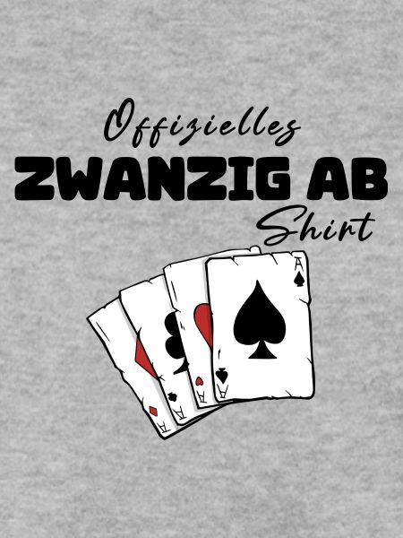 Zwanzig ab Offizielles Shirt