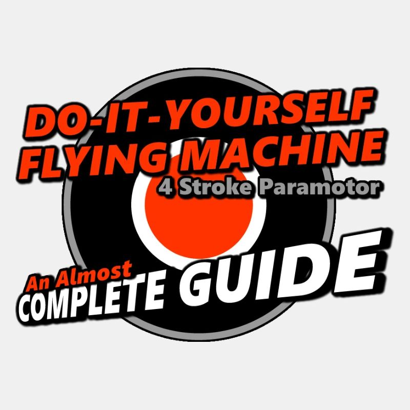 Guide de construction de bricolage de paramoteur [Eggmotor Book]