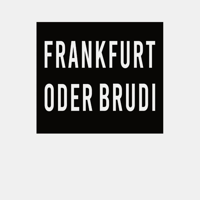 Francfort ou Brudi
