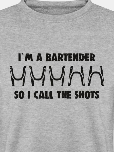 Bartender Bartender Casual Saying