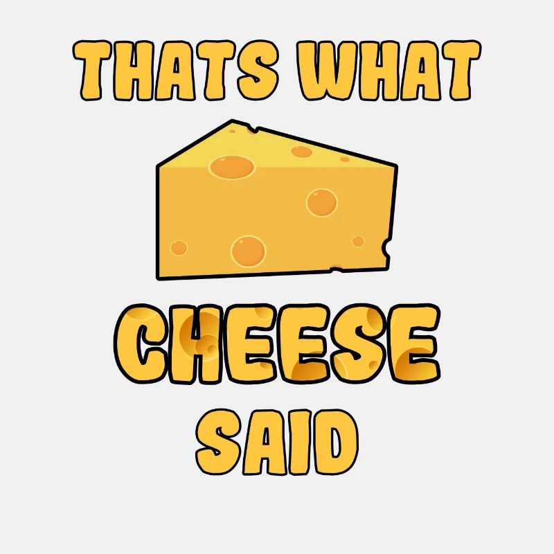 C'est ce que le fromage a dit aux amateurs de fromage