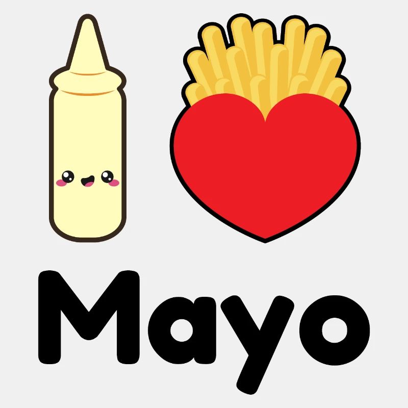 I love Mayo