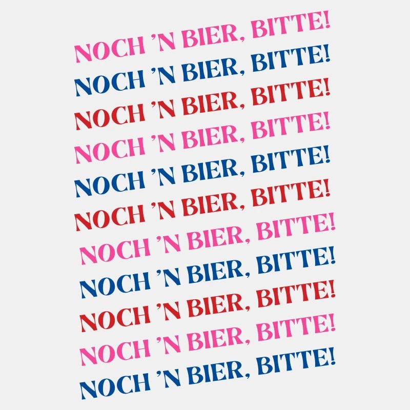 Noch n Bier bitte