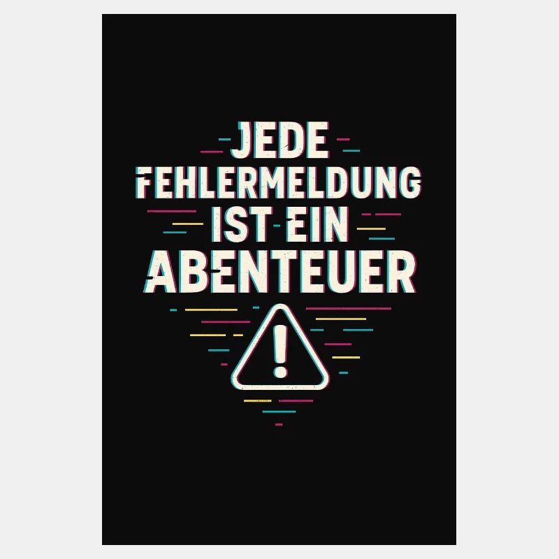 Every error message is an adventure – IT humor