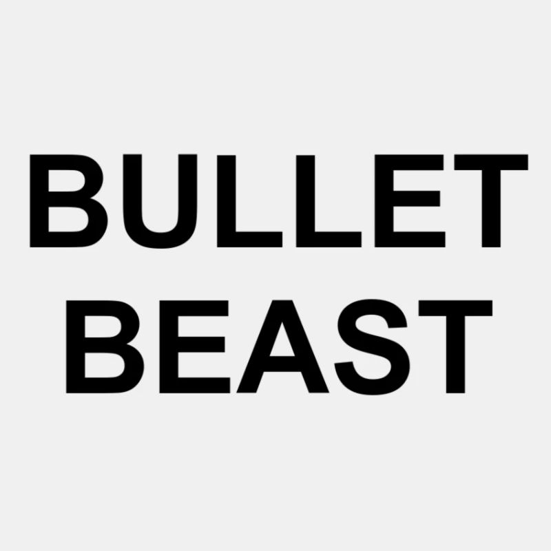 Bullet Beast