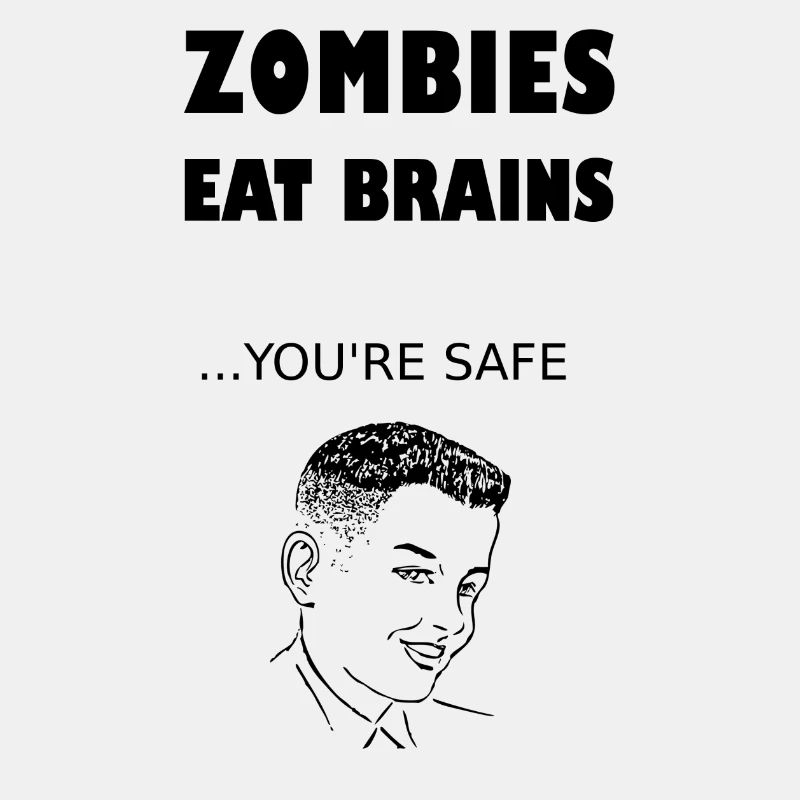 Zombies eat brains