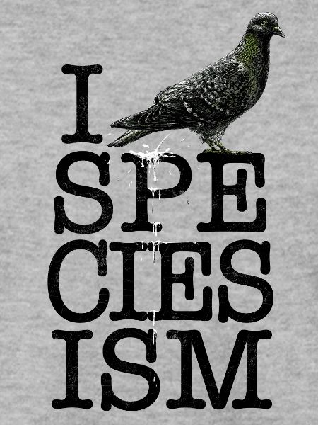 I 💩SPECIESISM