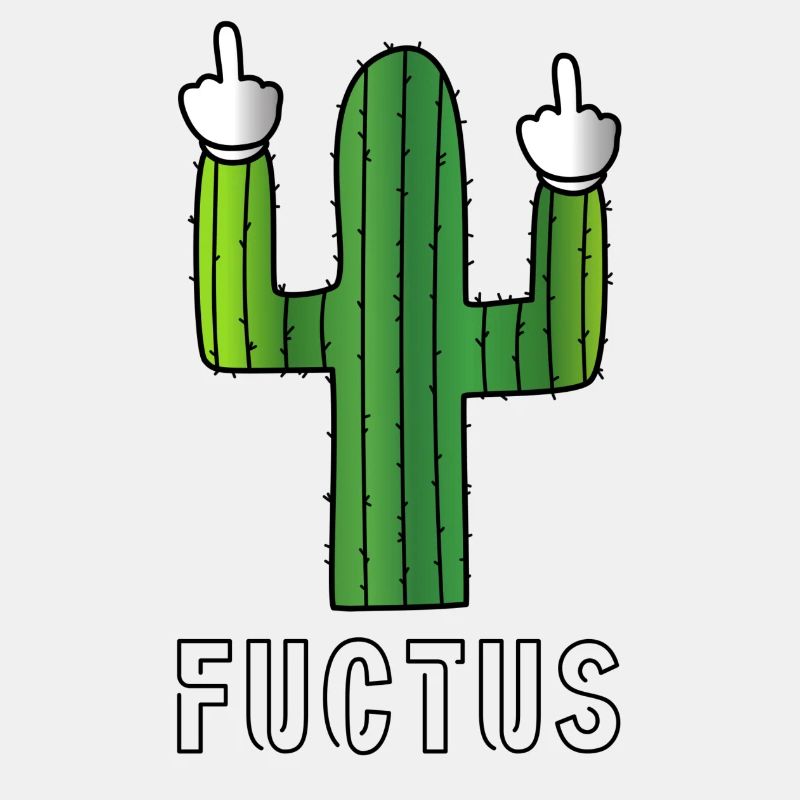 Fuctus Cactus Funny F-off