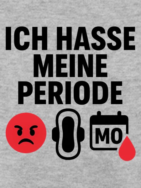 Ich hasse meine Periode