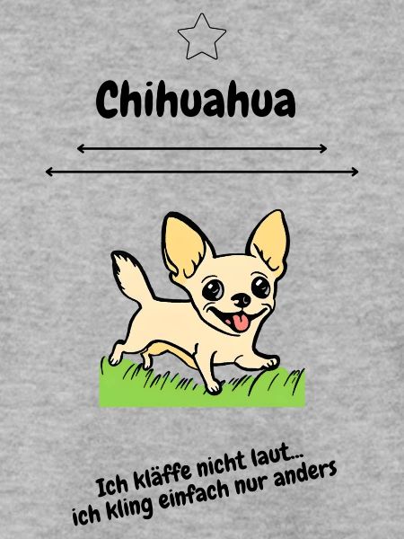 Chihuahua Spruchshirt