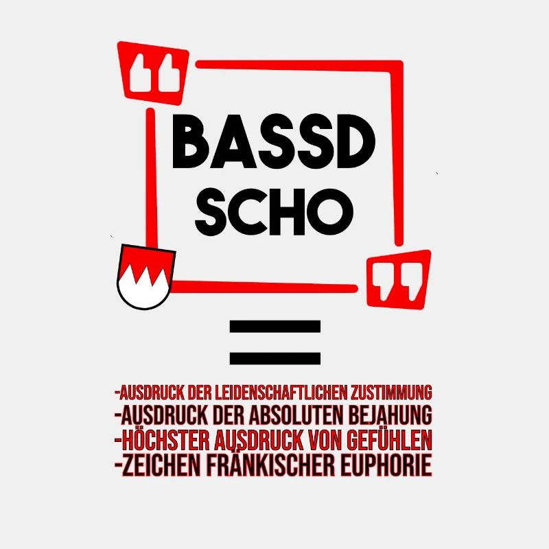 Franken Bassd Scho Erklärung