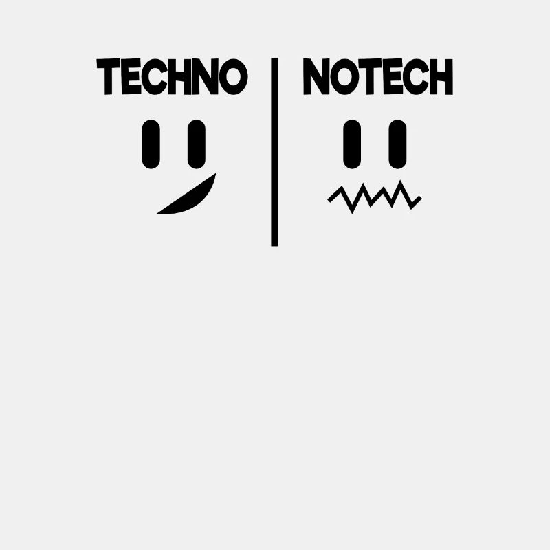 Techno No Tech Electro Rave Gift disant drôle