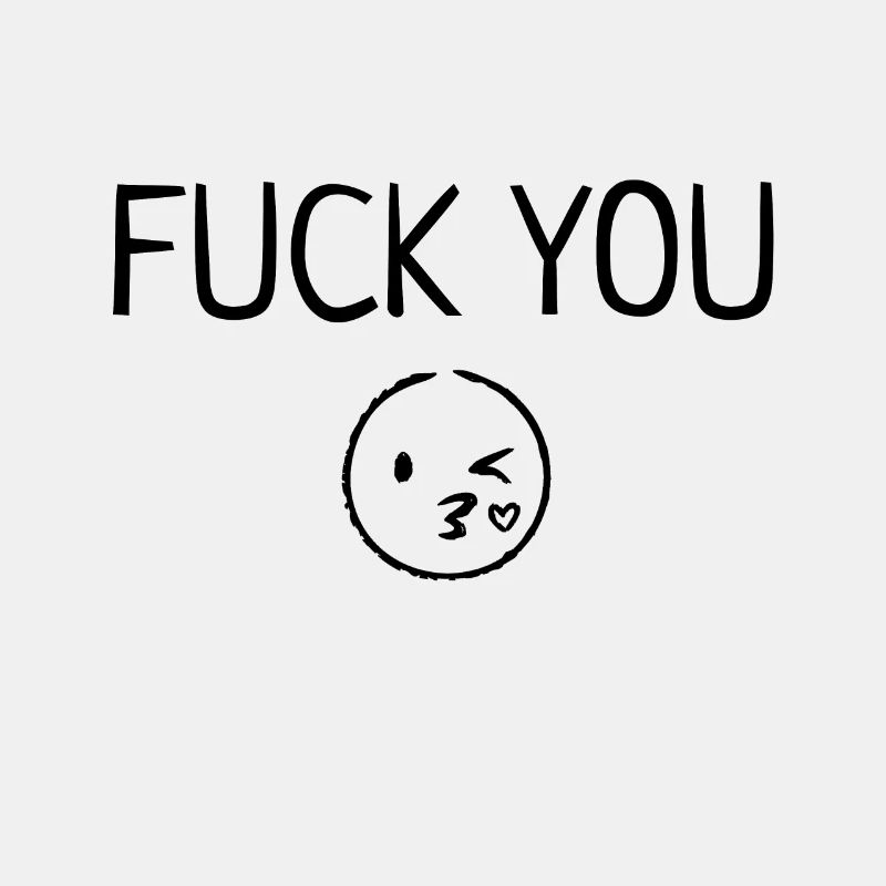 fuck you
