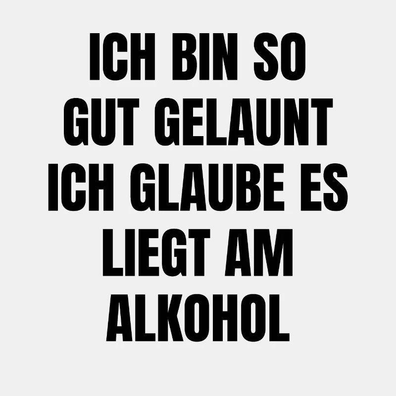 lustiger Alkohol Spruch