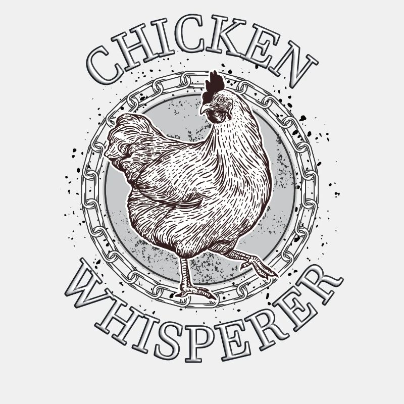Chicken whisperer Hühner Hahn
