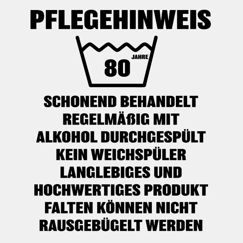 Pflegehinweis 80 Jahre