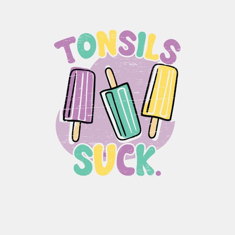 Tonsil Sucks Tonsil Survivor Tonsillectomy