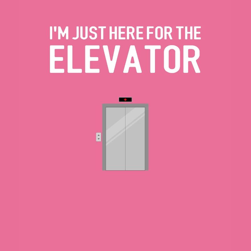i'm just here for the elevator, mechanic elevator