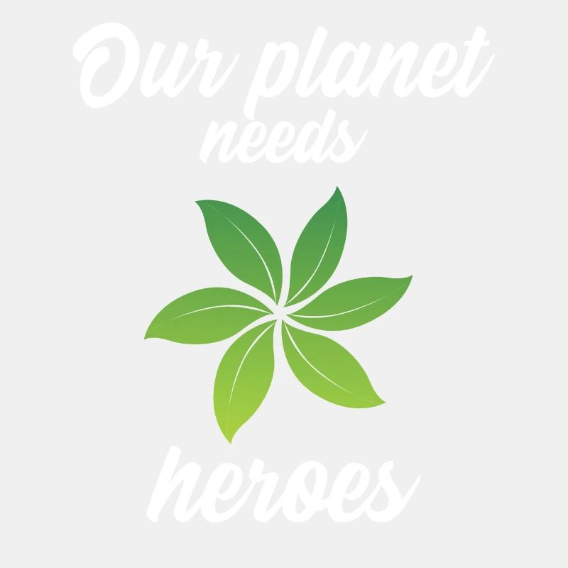 Our planet needs heroes