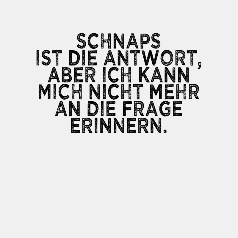lustiger Schnaps Spruch