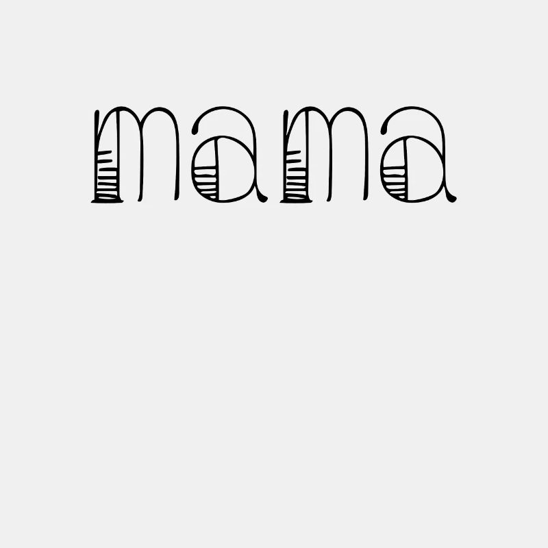 Mama Schriftzug
