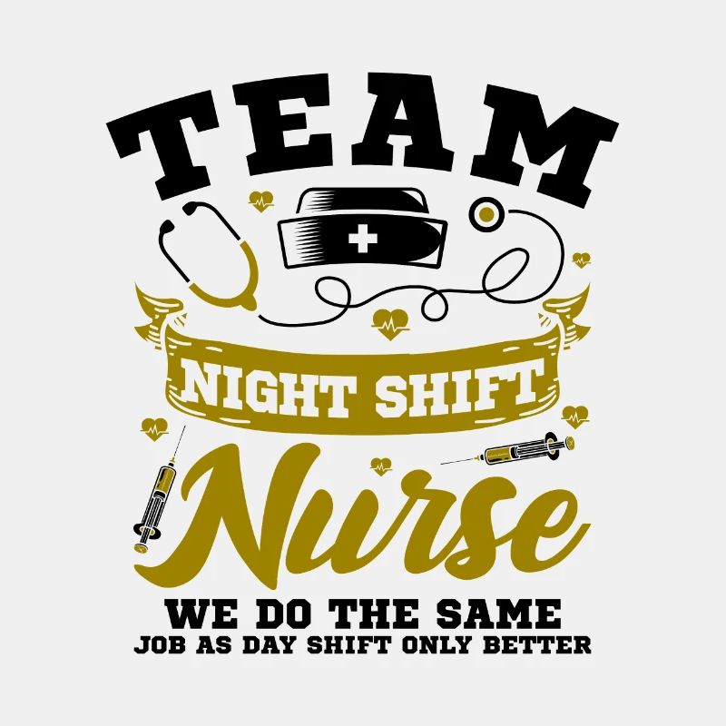Team Night Shift Nurse