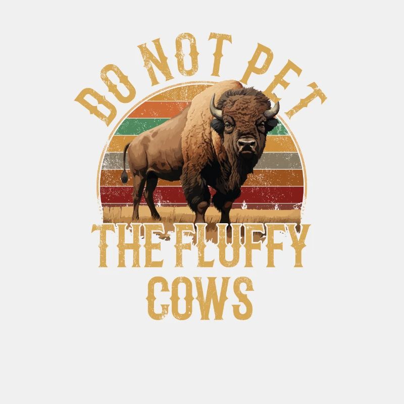do not pet the fluffy cows