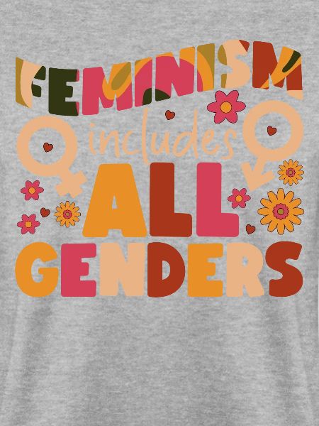 Feminist Feminism Includes All
