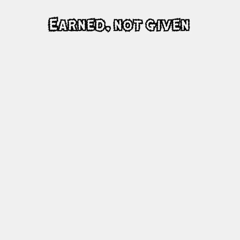 Fitness - Earned, not given