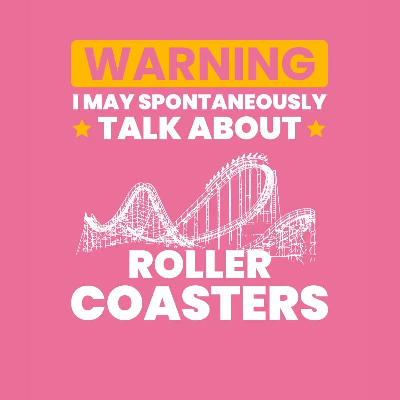 talk spontaneously rollercoasters