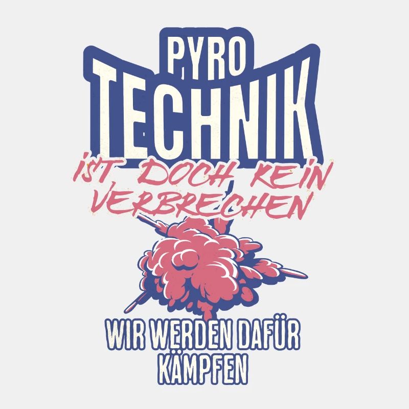 Pyrotechnics are not a crime - Meme Spruch