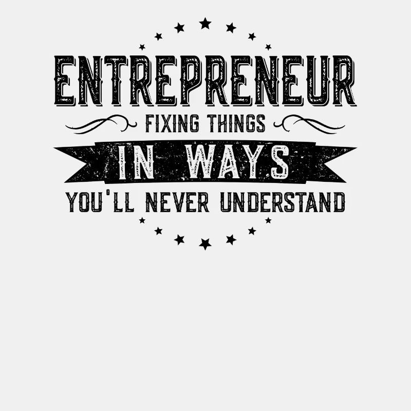 Entrepreneur Collègues Cadeau Profession Dire Drôle