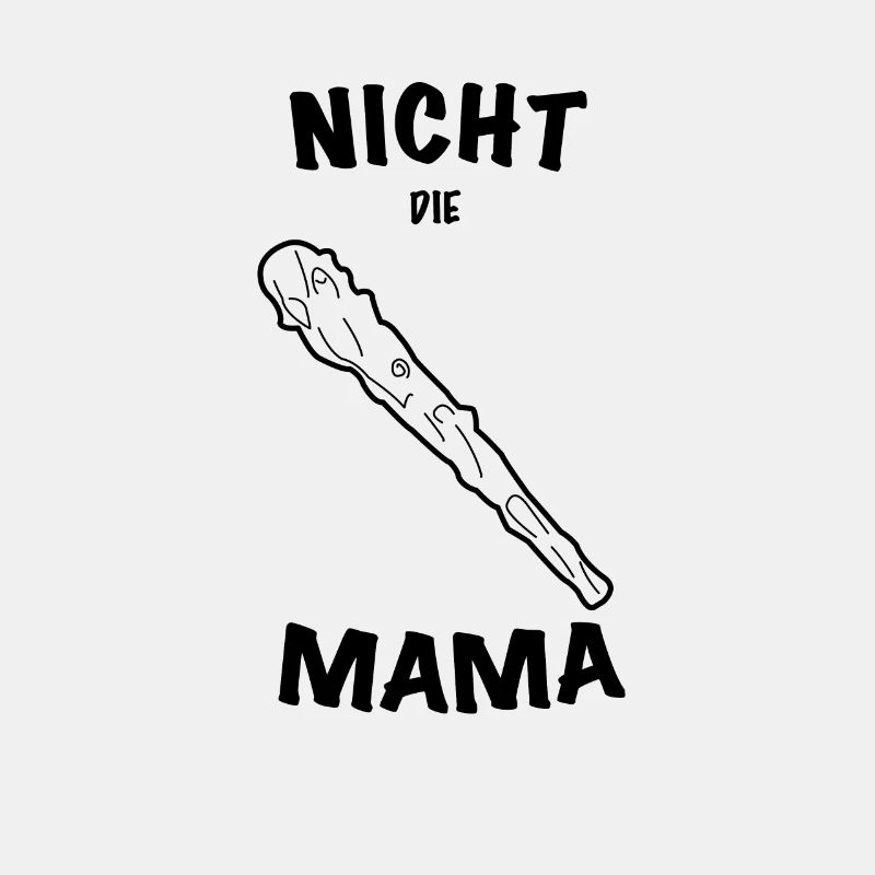 Nicht die Mama