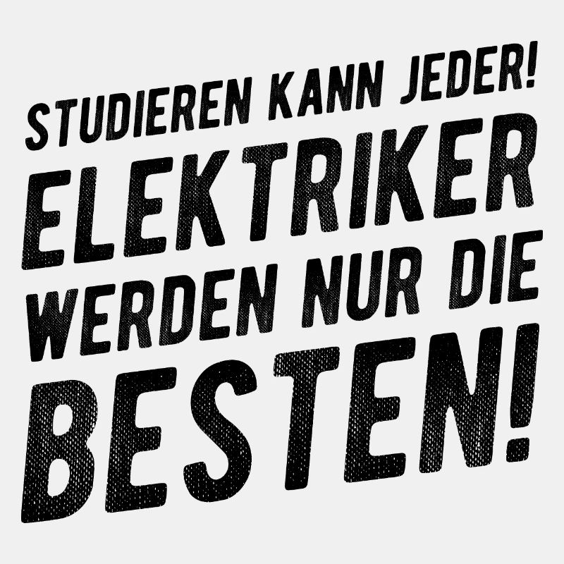 Elektriker Lustiger Spruch Geschenkidee