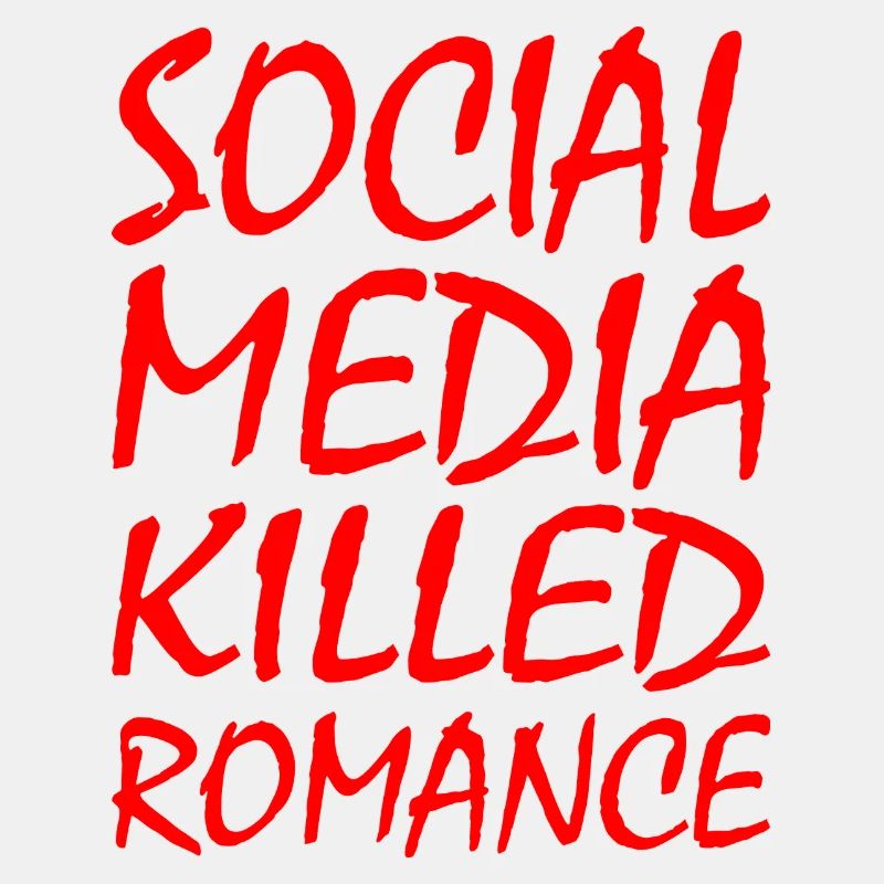 social media killed romance