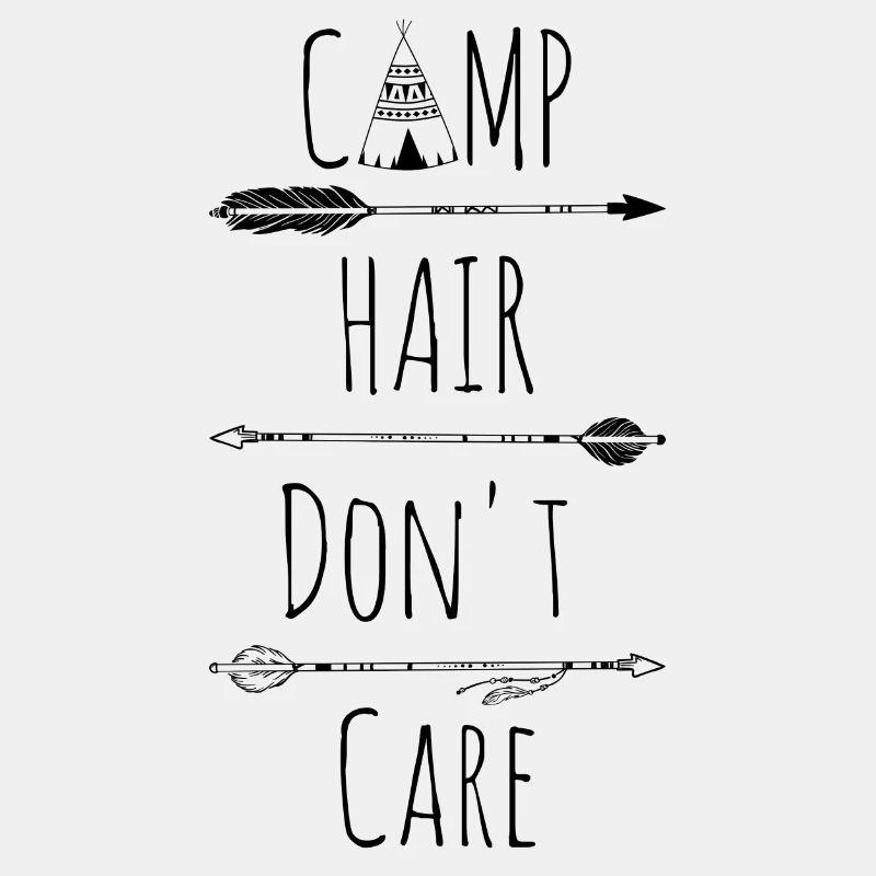 Camp Hair Don't Care