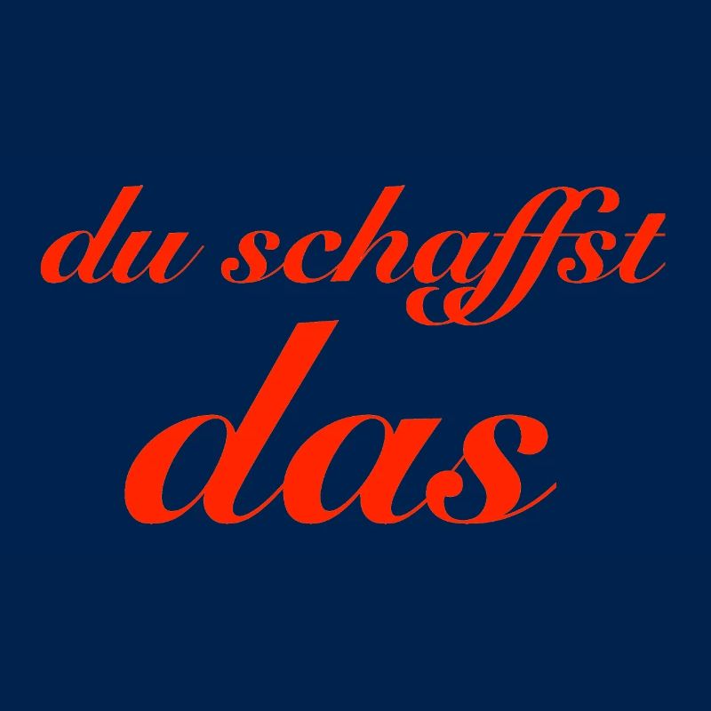 du schaffst das