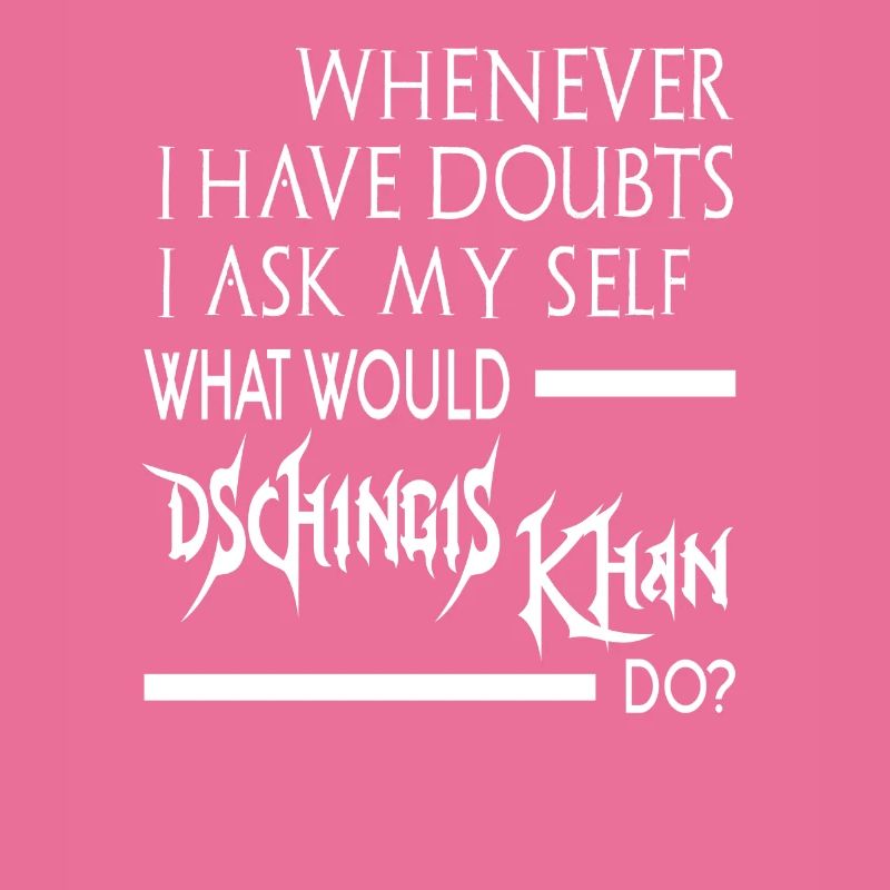 What would Dschingis Khan do 2