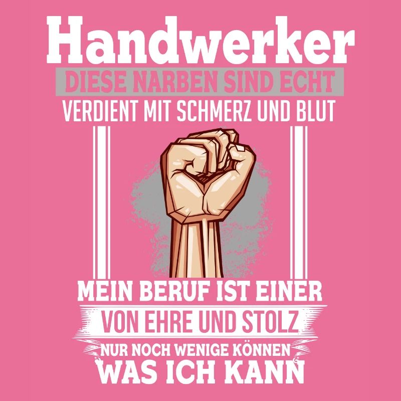 Handwerker Ehre & Stolz Narben Faust