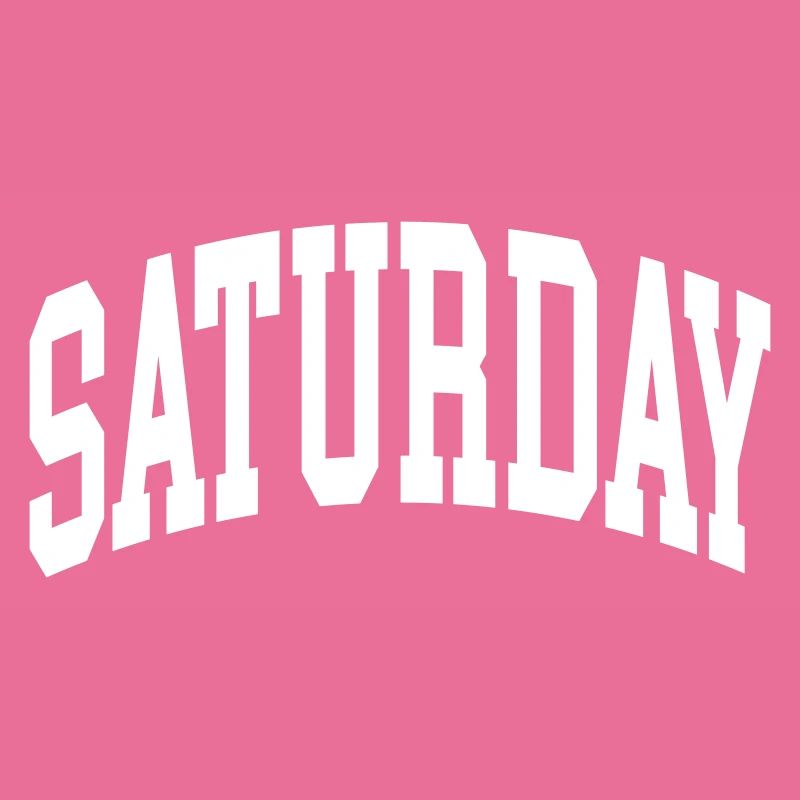 Saturday