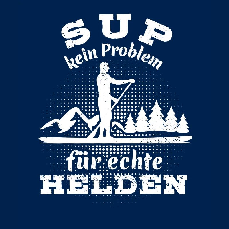 SUP kein Problem für echte Helden