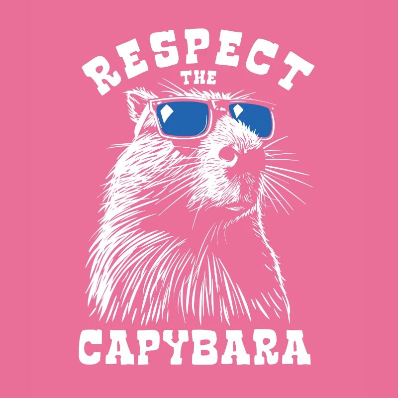 Respect Le Capybara - Spruch