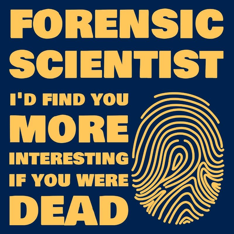 Forensic Scientist Forensics Science Student