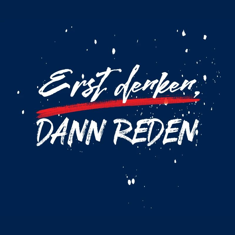 Erst denken, dann reden