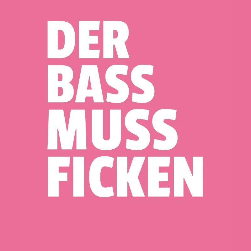La basse doit baiser