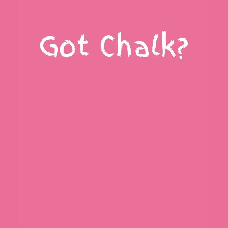 Got Chalk?