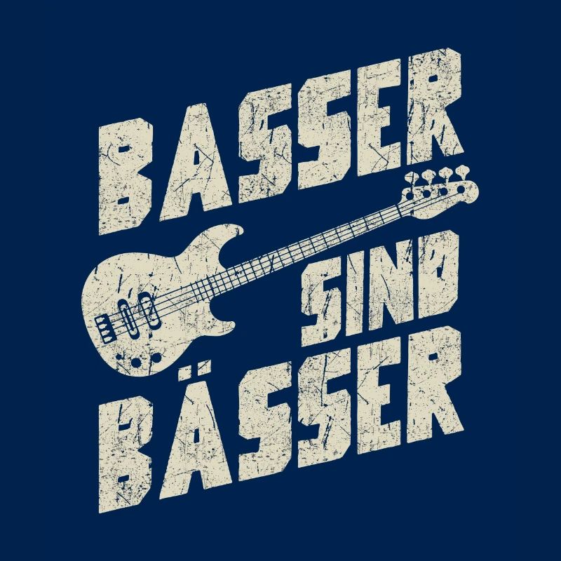 Basser sind Bässer
