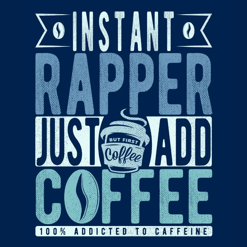 Rapper Kaffee Spruch