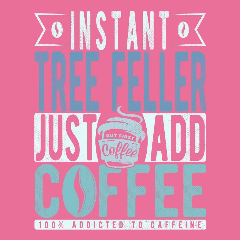 Baum Faller Kaffee Spruch