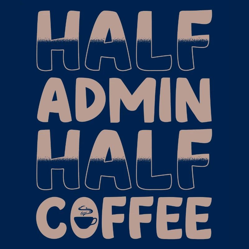 Halb Admin Halb Kaffee